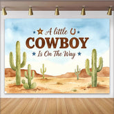Lofaris Watercolor Desert Cowboy Baby Shower Backdrop with Cacti, A Little Cowboy Is On The Way Party Background for Photography