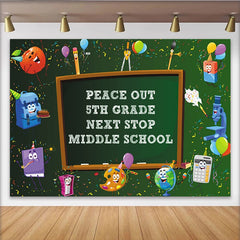 Lofaris Peace Out 5th Grade Graduation Backdrop with Cartoon School Supplies, Next Stop Middle School Party Background for Student Celebration