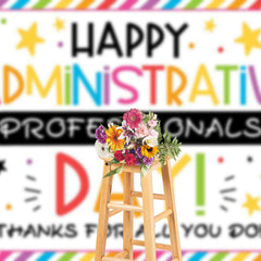 Lofaris Color Happy Administrative Professionals Day Backdrop