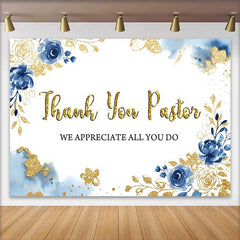 Lofaris Thank You Pastor Backdrop, Blue Floral and Gold Glitter Appreciation Day Decoration for Church