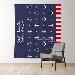 Personalized Last Sail Before the Veil Bridal Shower Backdrop