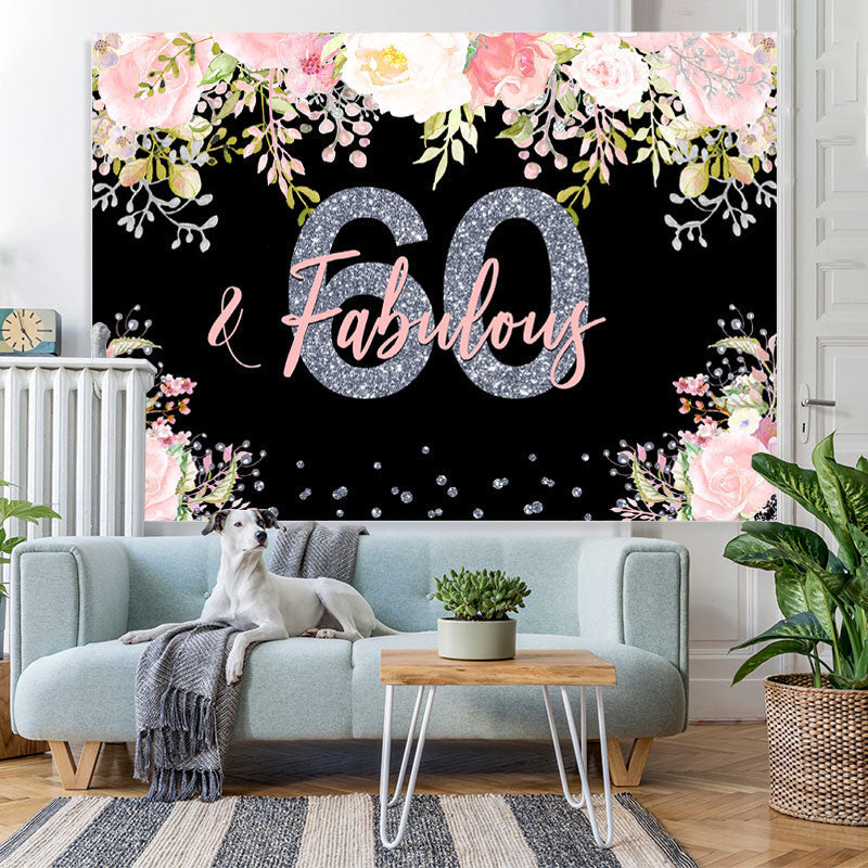 Lofaris 60 and Fabulous Pink Floral 60Th Birthday Backdrop