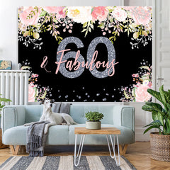 Lofaris 60 and Fabulous Pink Floral 60Th Birthday Backdrop