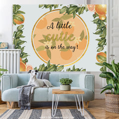 Lofaris A Little Cutie Orange Is On The Way Baby Shower Backdrop