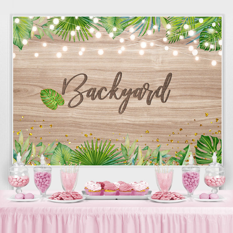Lofaris Backyard Green Leaves Light Wood Backdrop for party