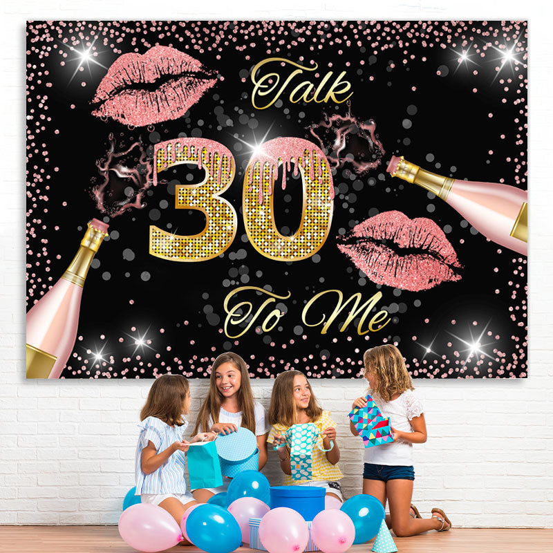 Lofaris Black Golden And Pink Talk 30 To Me Birthday Backdrop