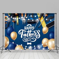 Lofaris Blue Beige Balloon With Tool Happy Fathers Day Backdrop