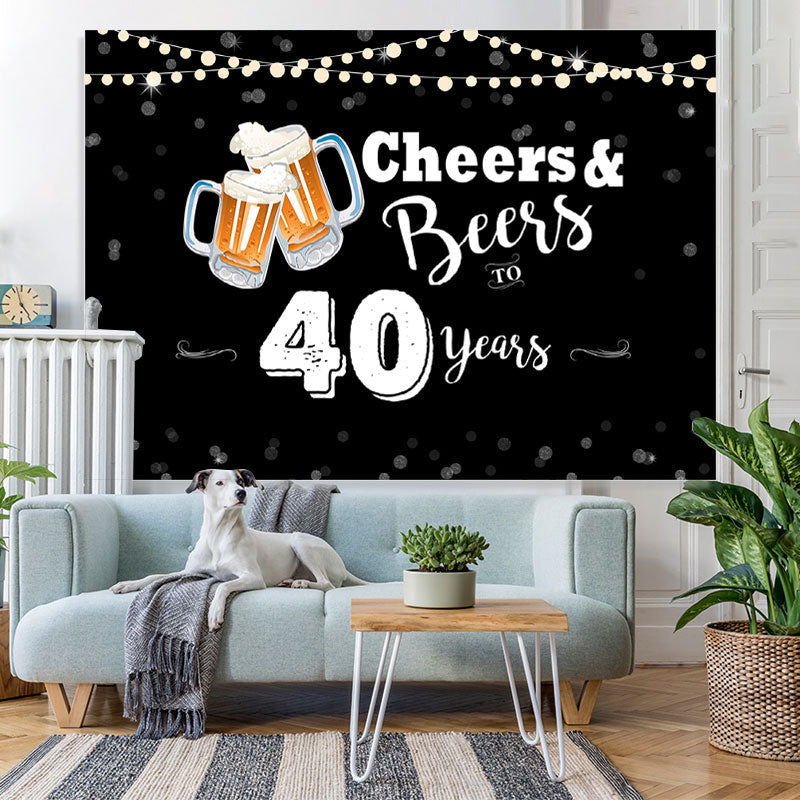 Lofaris Cheers And Beers To 40 Years Happy Birthday Backdrop