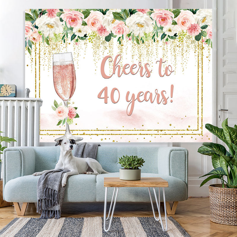 Lofaris Cheers to 40 Years Pink White Floral Birthday Backdrop