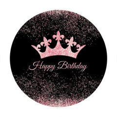 Lofaris Circle Pink Crown Happy Birthday Backdrop For Girl