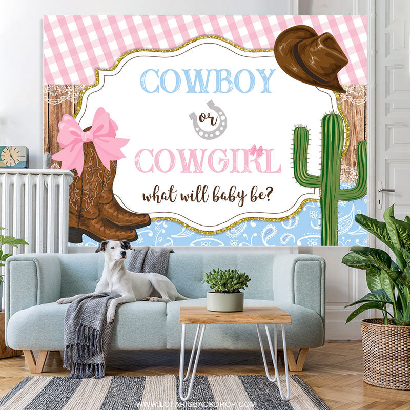 Lofaris Cowboy Or Cowgirl What Will Baby Be Gender Reveal Backdrop