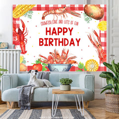 Lofaris Crawfish Cake And Lots Of Fun Happy Birthday Backdrop