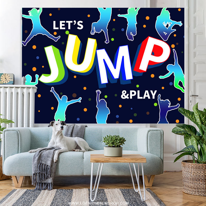 Lofaris Cyan Blue Lets Jump And Play Birthday Party Backdrop