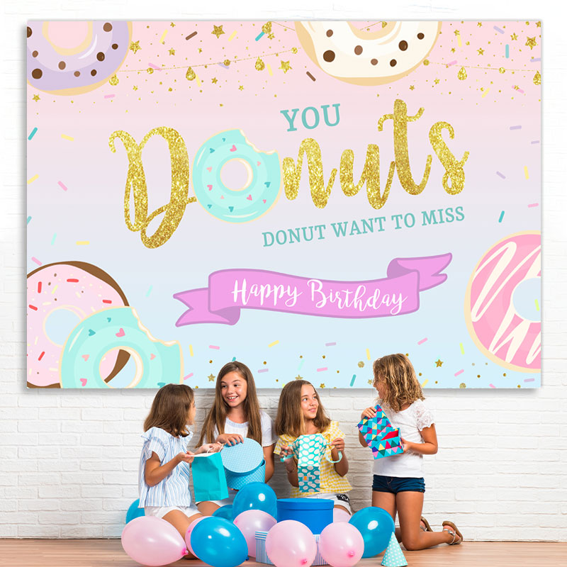 Lofaris Donut Want to Miss Happy Birthday Backdrop for Girl
