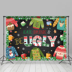 Lofaris Eat Drink And Be Ugly Merry Christmas Holiday Backdrop