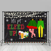 Lofaris Fiesta Lets Get Elfed Up Merry Christmas Backdrop