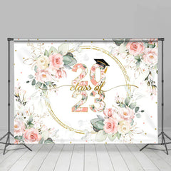Lofaris Floral Sweet Class Of 2023 Graduation Backdrop