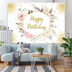 Lofaris Floral With Leaves Happy Birthday Backdrop For Female