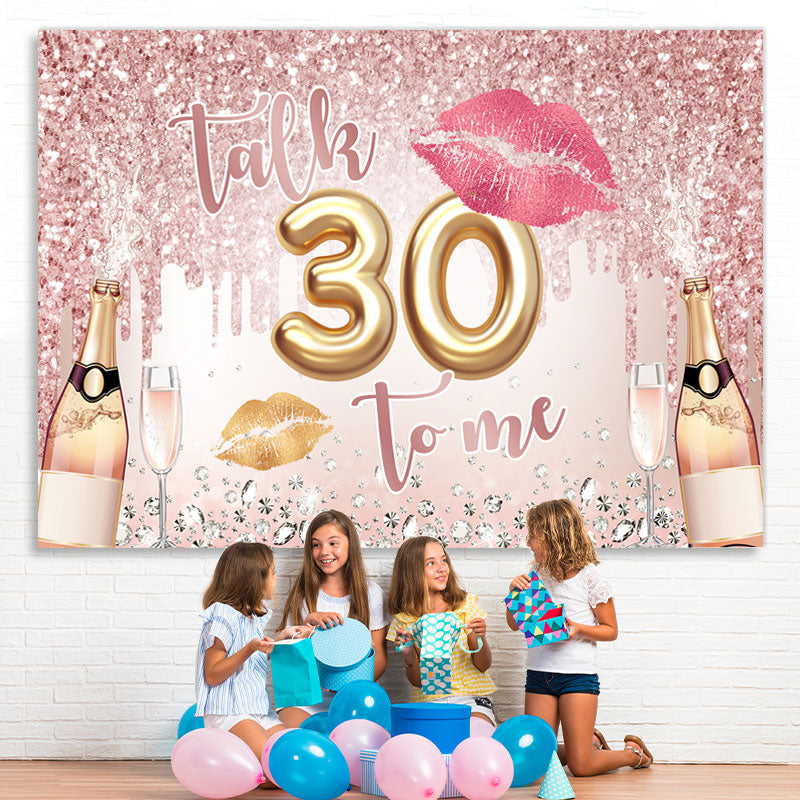 Lofaris Glitter Lips And Champagne Happy 30Th Birthday Backdrop