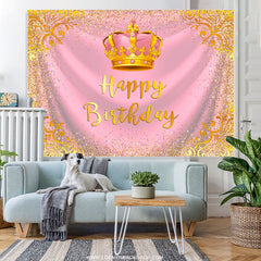 Lofaris Gold Glitter Crown Pink Happy Birthday Backdrop For Girl