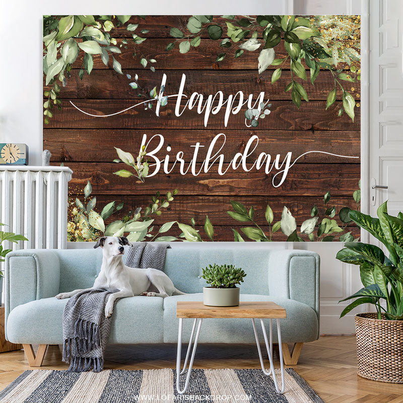 Lofaris Green Leaves Brown Wood Happy Birthday Party Backdrop