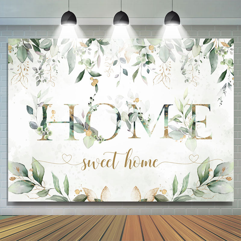 Lofaris Home Sweet Green Leaf Housewarming Backdrop