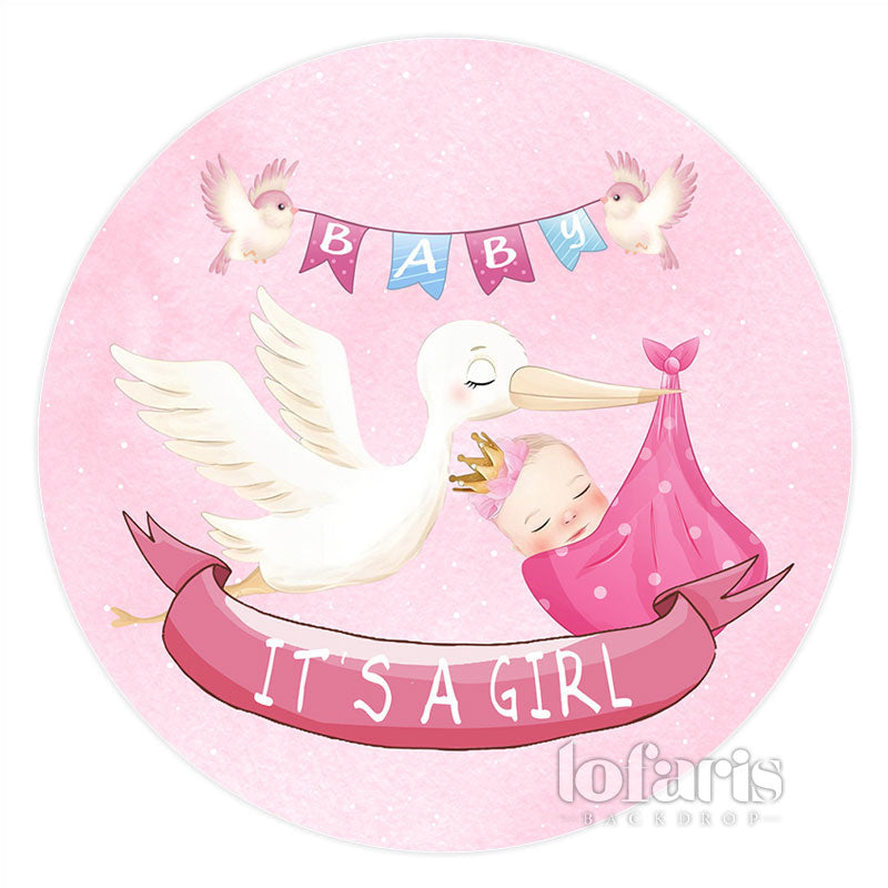 Lofaris Its A Girl And Pink Bird Round Baby Shower Backdrop