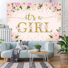 Lofaris Its A Girl Sweet Pink And Floral Baby Shower Backdrop