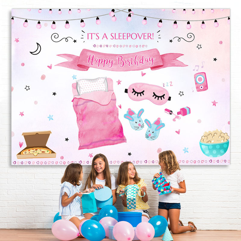 Lofaris Its A Sleepover Pink Happy Birthday Backdrop For Girl