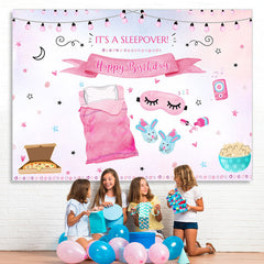 Lofaris Its A Sleepover Pink Happy Birthday Backdrop For Girl