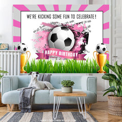 Lofaris Kick Some Fun To Celebrate Football Birthday Backdrop