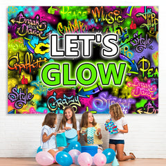 Lofaris Lets Glow Colored And Graffiti Letter Wall Backdrop
