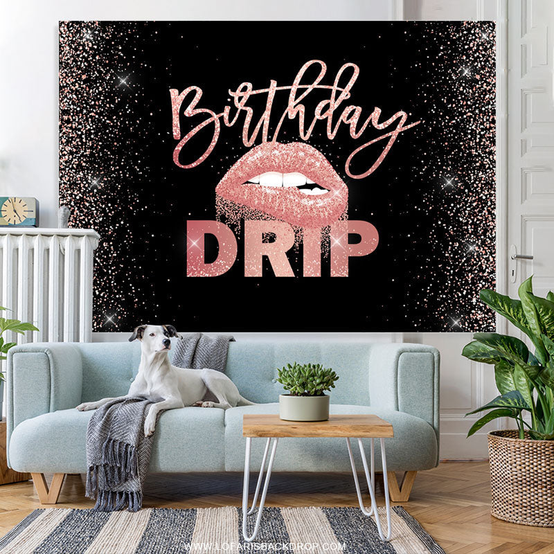 Lofaris Lip Drip Classic Happy Birthday Backdrop For Girl