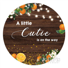 Lofaris Little Cutie Is On The Way Orange Round Baby Shower Backdrop
