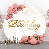 Lofaris Marble Texture Round Happy Birthday Backdrop For Party