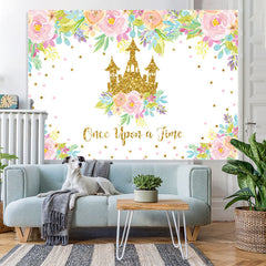 Lofaris Once Upon A Time Floral 1st Princess Birthday Backdrop