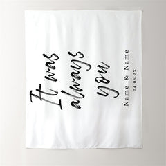 Lofaris Personalized Always You White Wedding Backdrop Banner