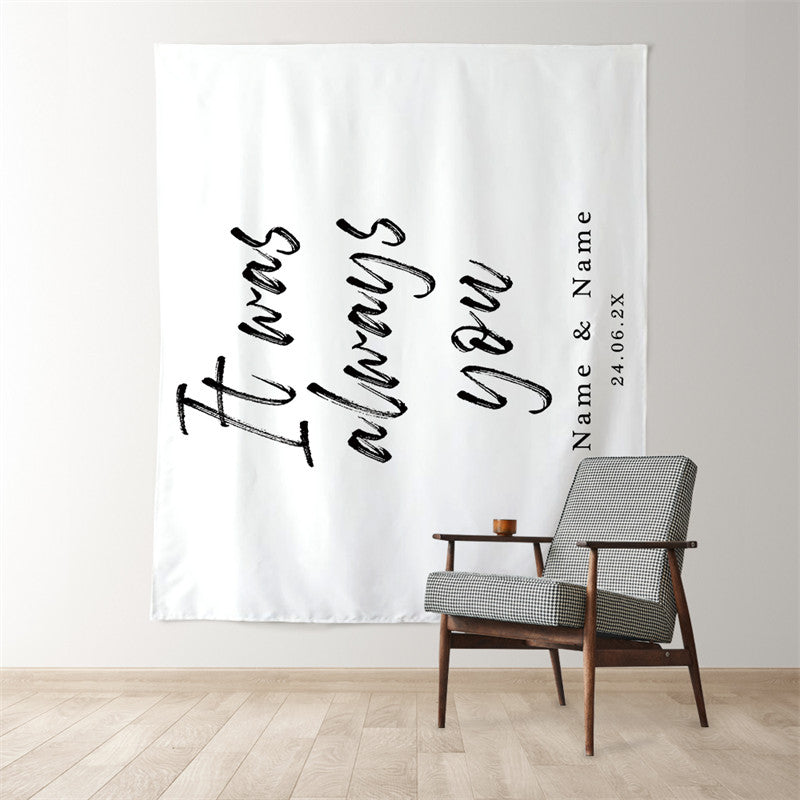 Lofaris Personalized Always You White Wedding Backdrop Banner