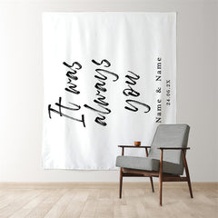 Lofaris Personalized Always You White Wedding Backdrop Banner