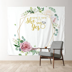 Lofaris Personalized She Said Yes Photo Wedding Backdrop