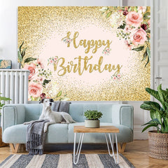 Lofaris Pink Floral Glitter Gold Happy Birthday Backdrop