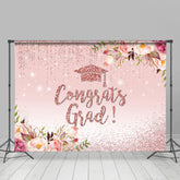 Lofaris Pink Flowers And Glitter Theme Congratsgrad Backdrop