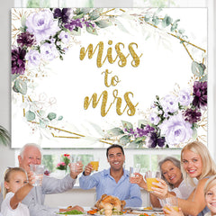 Lofaris Purple And Glitter Floral Miss To Ms Wedding Backdrop