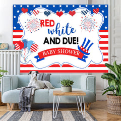 Lofaris Red White and Due! 4Th of July Baby Shower Backdrop