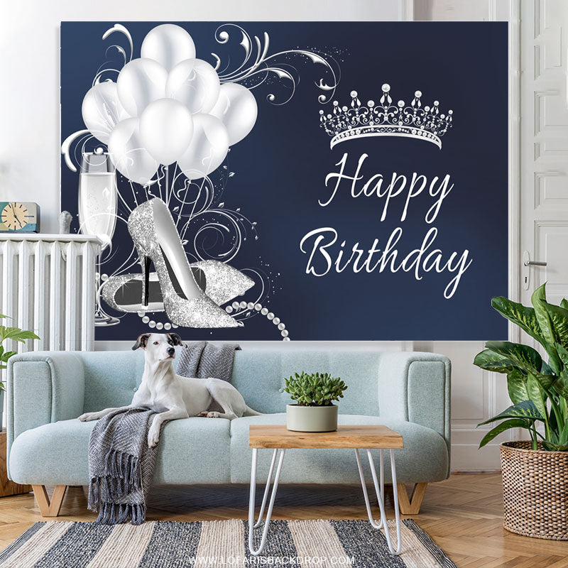 Lofaris Silver Balloon Crown Happy Birthday Backdrop For Woman