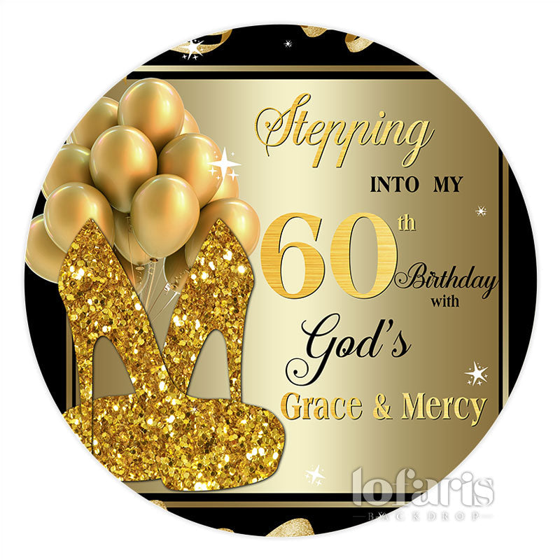 Lofaris Step Into My 60Th Birthday Grace Mercy Round Backdrop