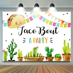 Lofaris Taco Bout A Party Cactus Mexican Fiesta Backdrops