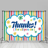Lofaris Thanks For All You Do Colorful Strips Theme Backdrop