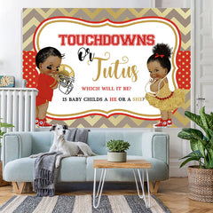 Lofaris Touchdowns Or Jutus Gender Reveal Baby Shower Backdrop