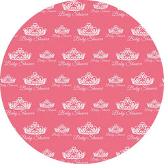 Lofaris White Crown Round Pink Baby Shower Backdrop For Girl